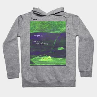 but now i am lost Hoodie